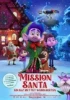 Mission Santa - Ein Elf rettet Weihnachten